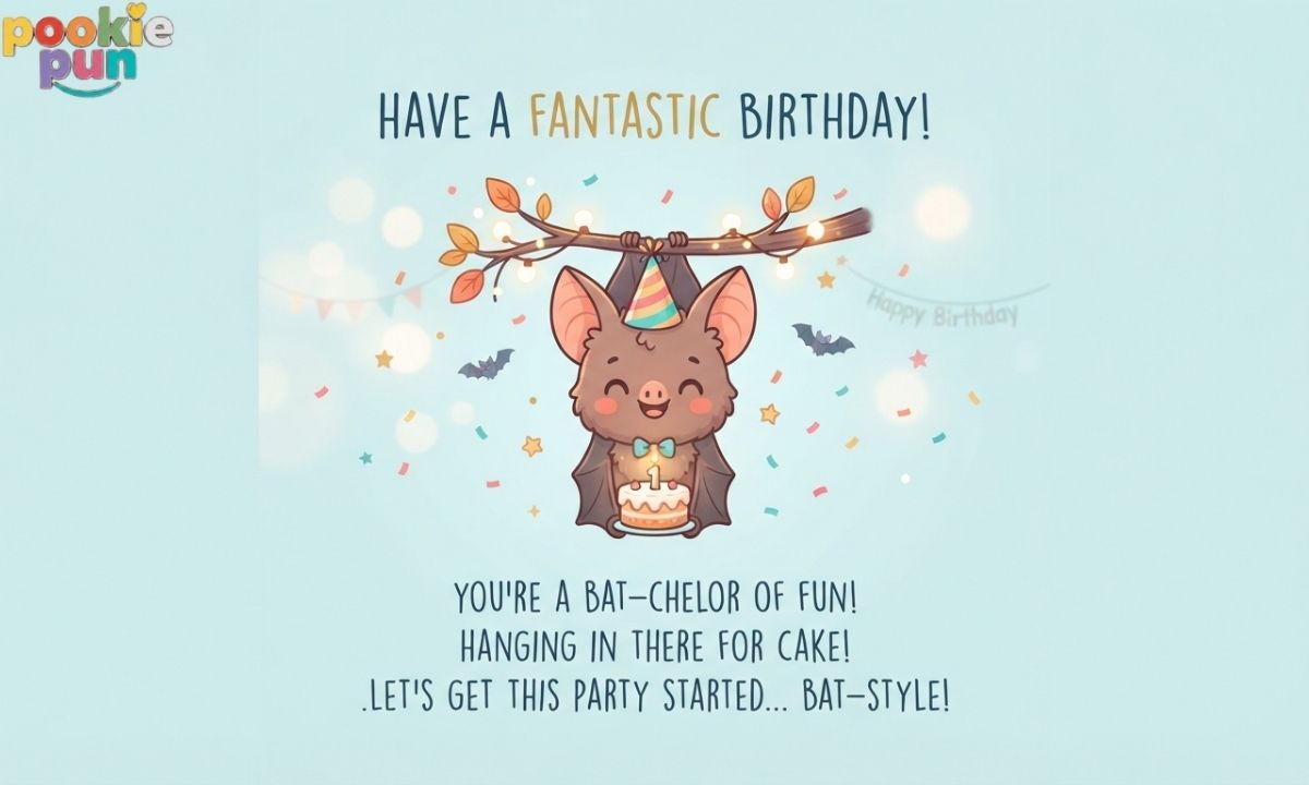 Birthday Bat Puns
