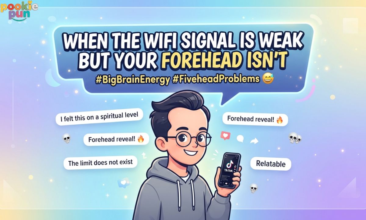 Big Forehead TikTok Captions and Meme Jokes