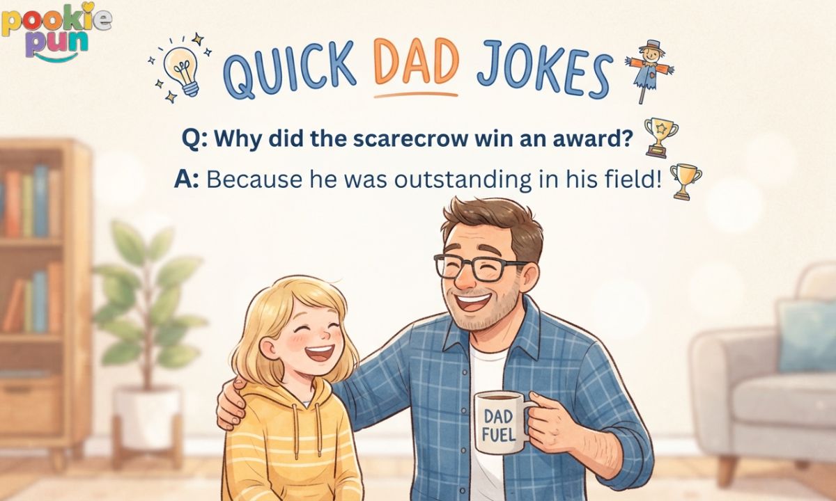 Quick Dad Jokes