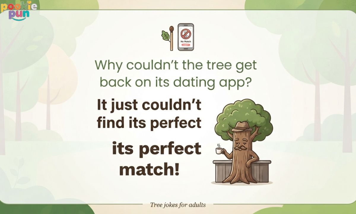 Tree jokes for adults